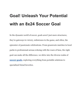 Goal! Unleash Your Potential with an 8x24 Soccer Goal