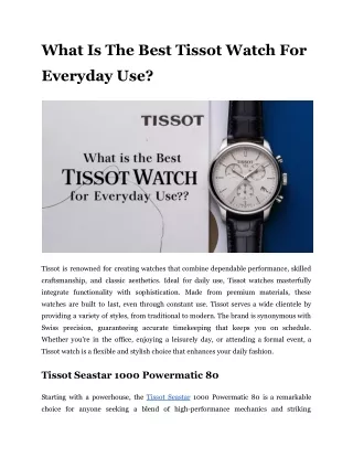 What Is The Best Tissot Watch For Everyday Use? - Bijoux Eclore