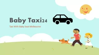 Taxi With Baby Seat Melbourne