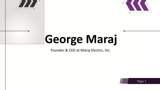 George Maraj - A Rational and Reliable Professional