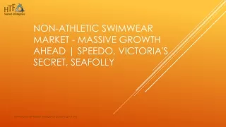 Non-Athletic Swimwear Market