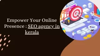 Elevating Online Presence: Results-Driven SEO Agency in Kerala