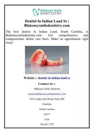 Dentist In Indian Land Sc  Blakeneysmiledentistry.com