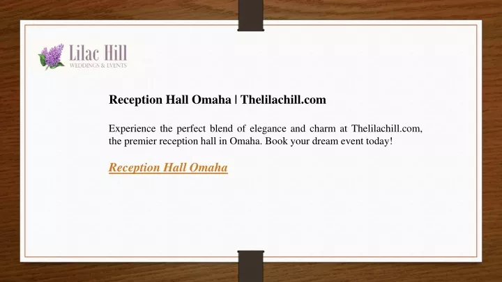 reception hall omaha thelilachill com experience