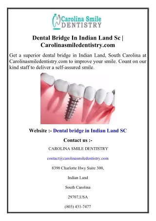 Dental Bridge In Indian Land Sc  Carolinasmiledentistry.com