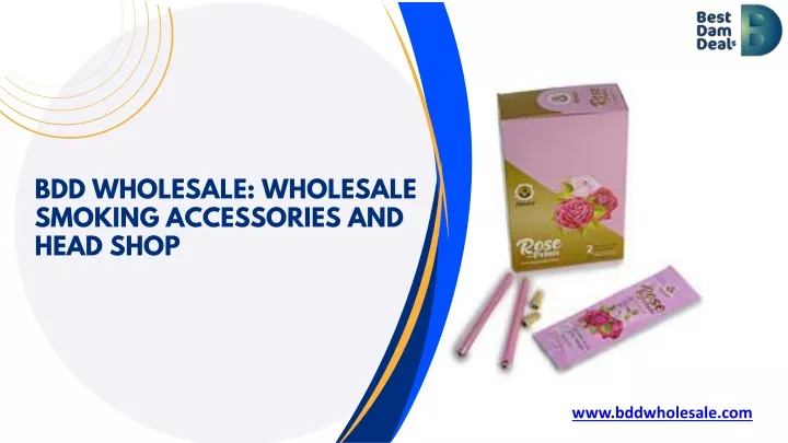 bdd wholesale wholesale smoking accessories