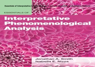 get✔️[PDF] Download⚡️ Essentials of Interpretative Phenomenological Analysis (Essentials o