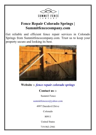 Fence Repair Colorado Springs  Summitfencecompany.com