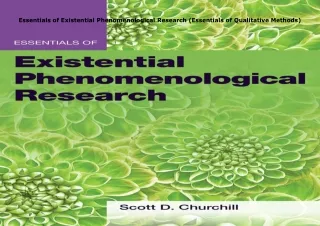 Download⚡️ Essentials of Existential Phenomenological Research (Essentials of Qualitative
