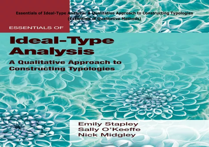 essentials of ideal type analysis a qualitative