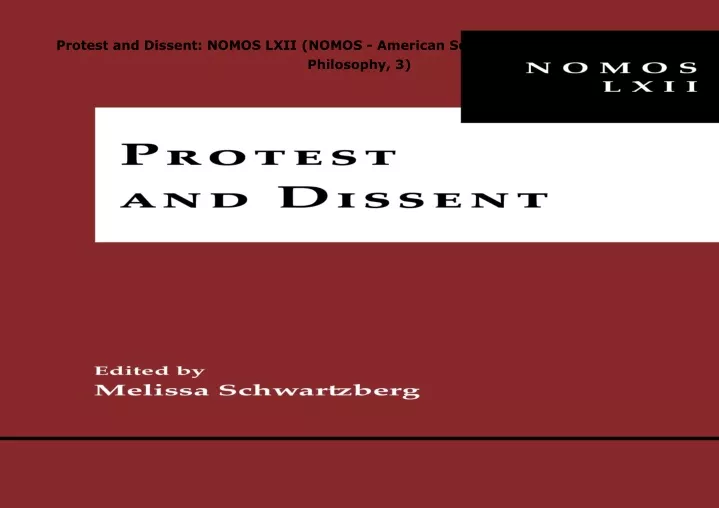 protest and dissent nomos lxii nomos american