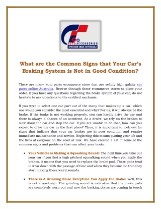 What are the Common Signs that Your Car's Braking System is Not in Good Conditio