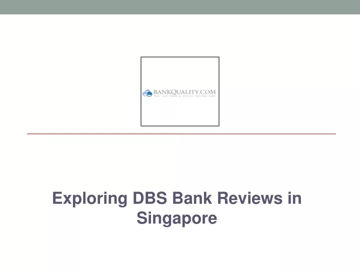 exploring dbs bank reviews in singapore