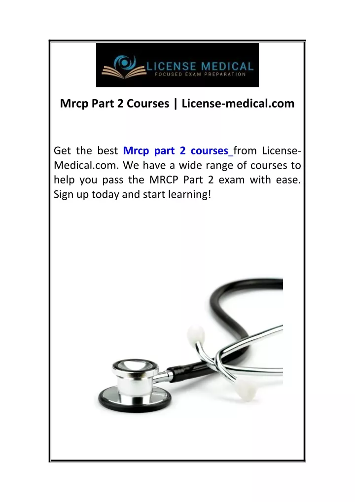 mrcp part 2 courses license medical com
