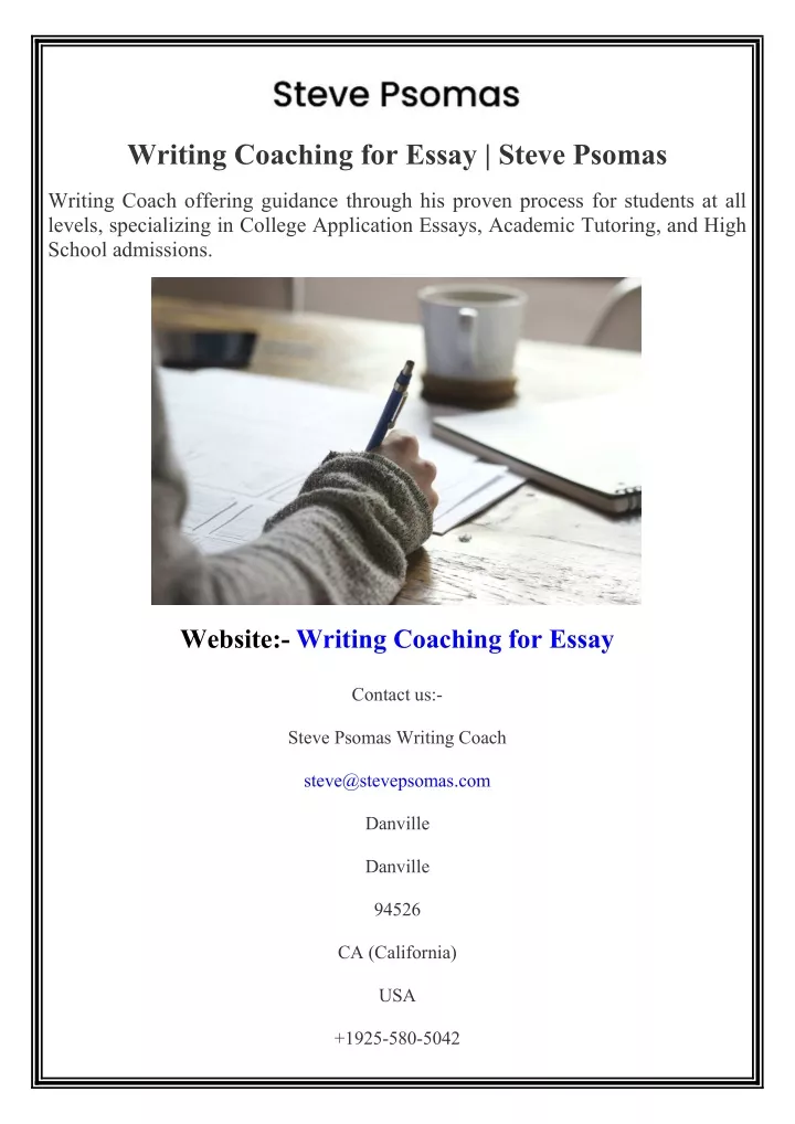 writing coaching for essay steve psomas