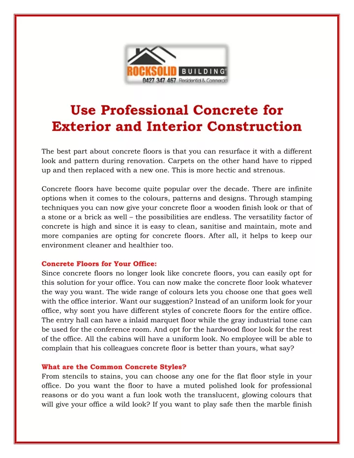 use professional concrete for exterior