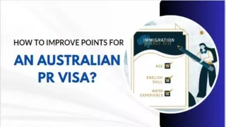 How To Improve Points For an Australian PR Visa?