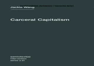 Ebook❤️(download)⚡️ Carceral Capitalism (Semiotext(e) / Intervention Series)