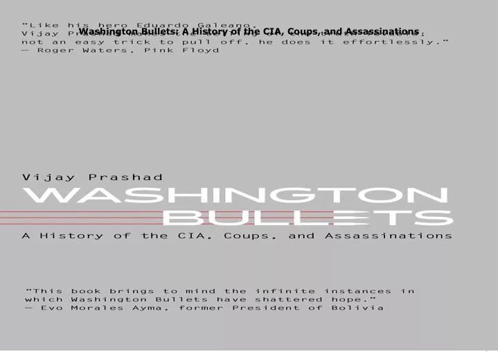 washington bullets a history of the cia coups