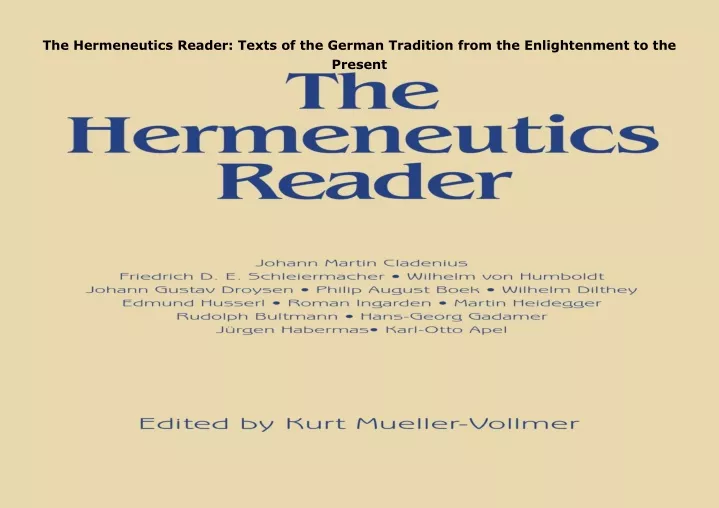 the hermeneutics reader texts of the german