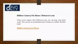 Hidden Cameras For House Deluxecctv.com