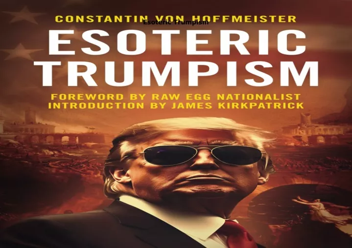 esoteric trumpism