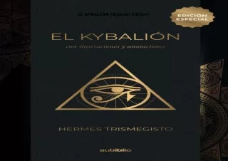 book❤️[READ]✔️ El Kybalión (Spanish Edition)