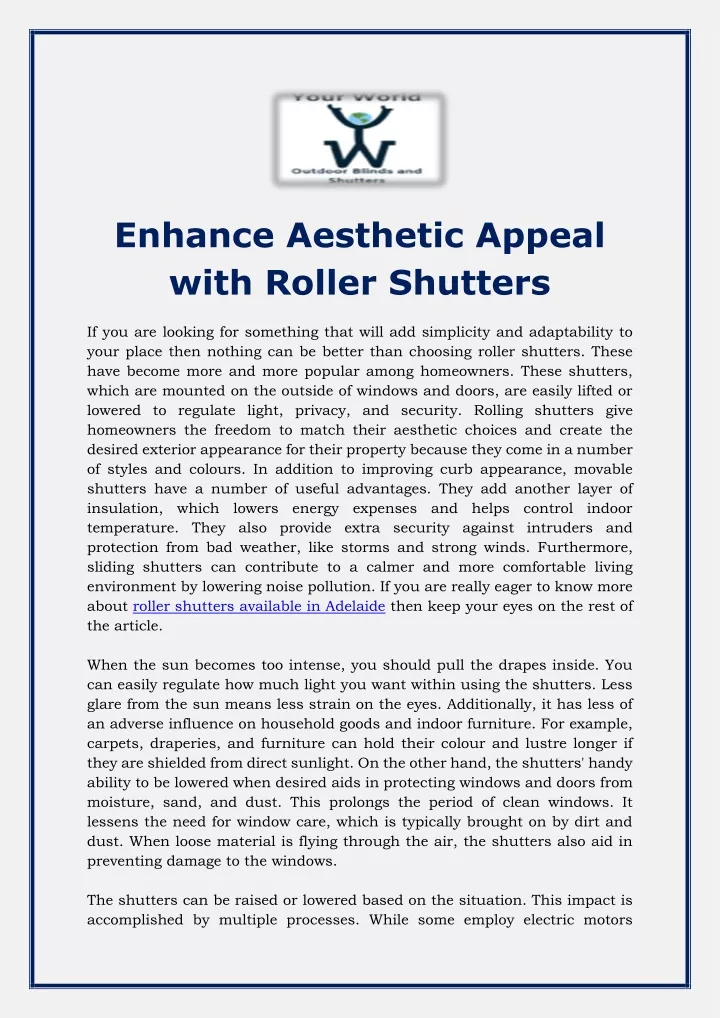 enhance aesthetic appeal with roller shutters