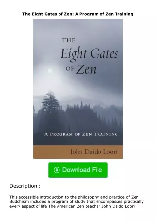 Download⚡(PDF)❤ The Eight Gates of Zen: A Program of Zen Training