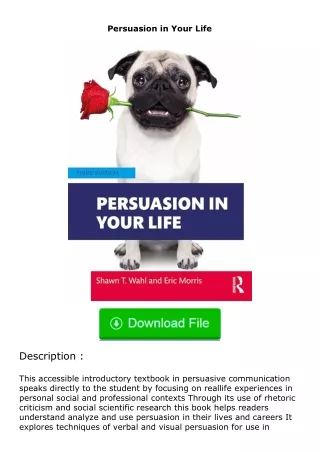 Download⚡PDF❤ Persuasion in Your Life