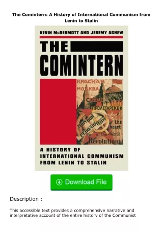 ✔️download⚡️ (pdf) The Comintern: A History of International Communism from Lenin to Stalin