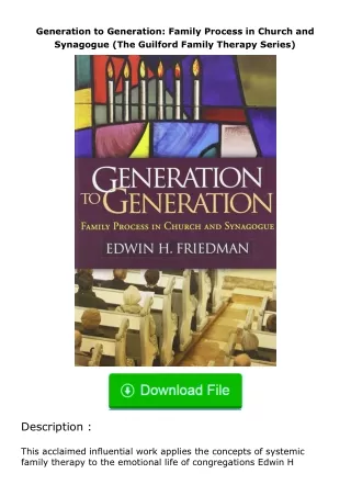 read ❤️(✔️pdf✔️) Generation to Generation: Family Process in Church and Synagogue (The Guilford Family Therapy Series)