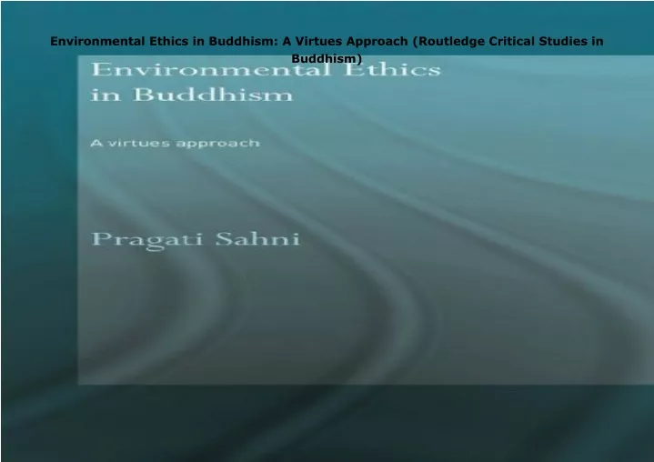 environmental ethics in buddhism a virtues