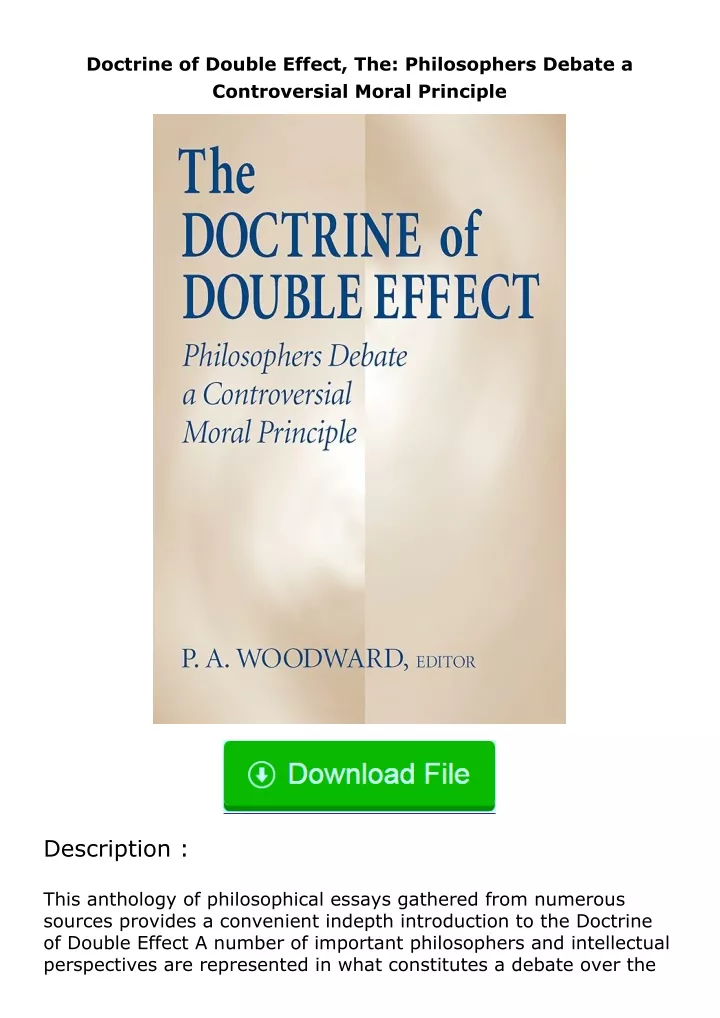 PPT - PDF Download Doctrine of Double Effect, The: Philosophers Debate ...