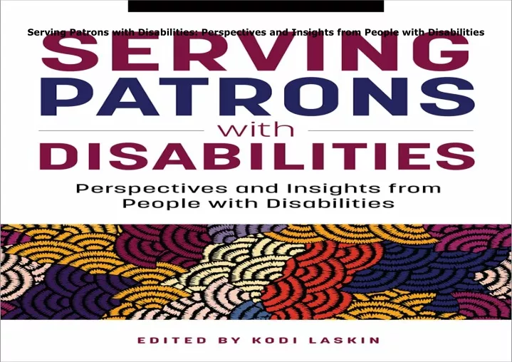 serving patrons with disabilities perspectives