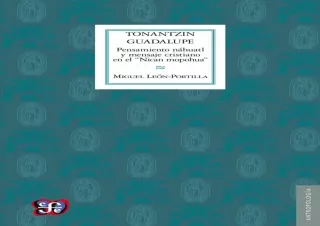 READ [PDF]  Tonantzin Guadalupe. Pensamiento náhuatl y mensaje cristiano en el '