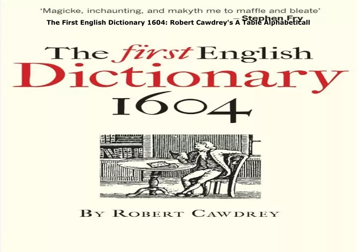 the first english dictionary 1604 robert cawdrey