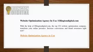 Website Optimization Agency In Usa Ellingtondigital.com