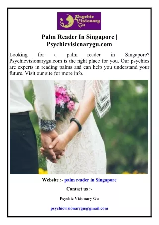 Palm Reader In Singapore  Psychicvisionarygu.com