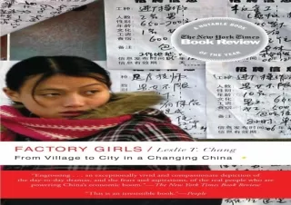 [READ DOWNLOAD]  Factory Girls: From Village to City in a Changing China