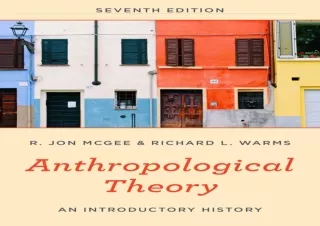 [READ DOWNLOAD]  Anthropological Theory: An Introductory History