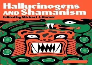 ✔ Download Book ▶️ [PDF]  Hallucinogens and Shamanism (Galaxy Books)