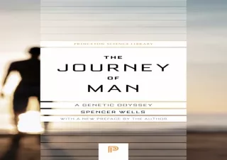 [⭐ PDF READ ONLINE ⭐]  The Journey of Man: A Genetic Odyssey (Princeton Science