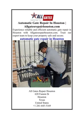 Automatic Gate Repair In Houston  Allgatesrepairhouston.com