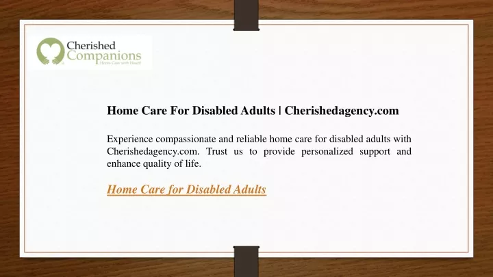 home care for disabled adults cherishedagency