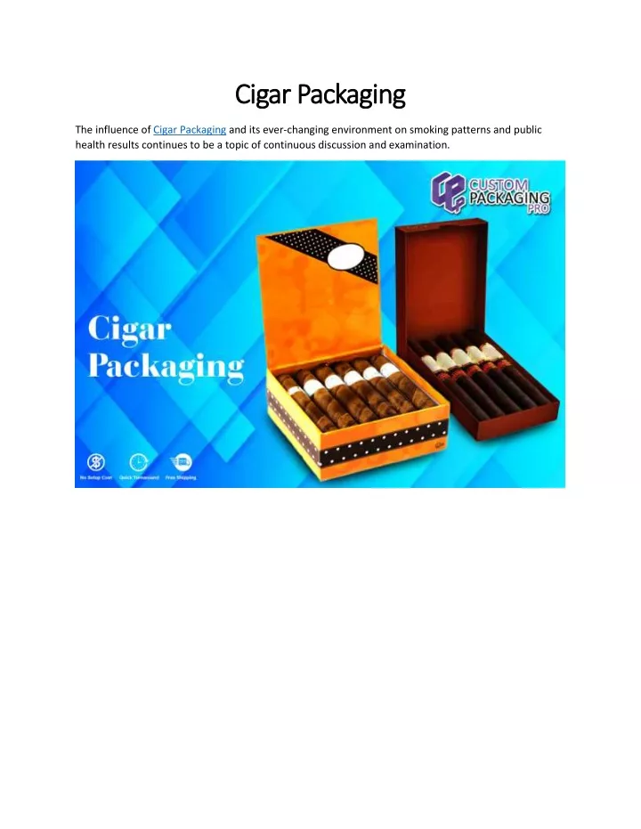 cigar packaging cigar packaging