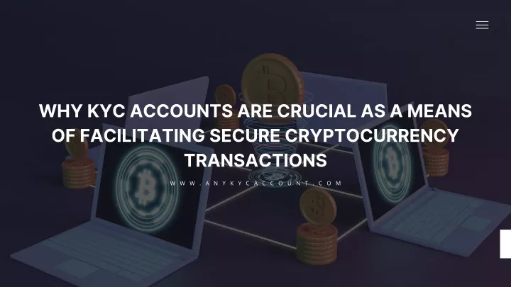 why kyc accounts are crucial as a means