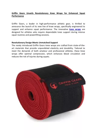 Griffin Gears Unveils Revolutionary Knee Wraps for Enhanced Squat Performance
