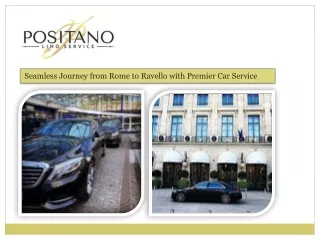 Seamless Journey from Rome to Ravello with Premier Car Service