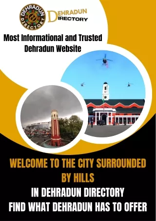 Welcome To The City Surrounded By Hills In Dehradun Directory Find What Dehradun Has to Offer